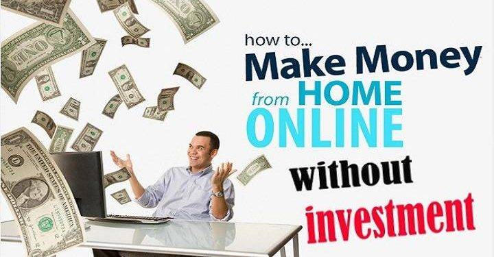 How to Make Money Online without Investment | Best Ways to Make Money Online Without Investment