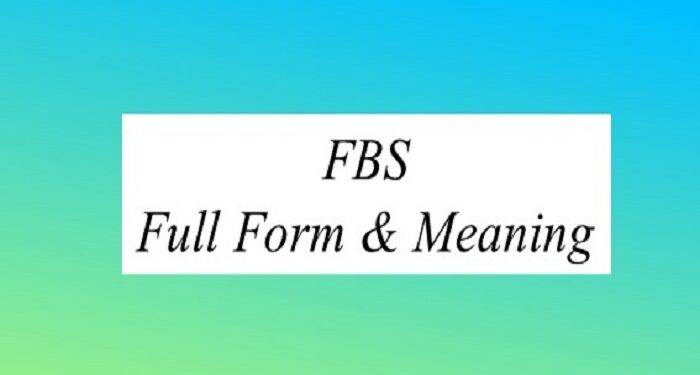 The Full Form of FBS in Medical Terms and Its Importance